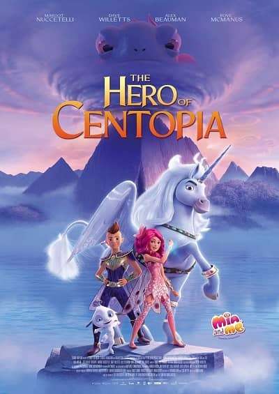 Mia and Me: The Hero of Centopia 2022